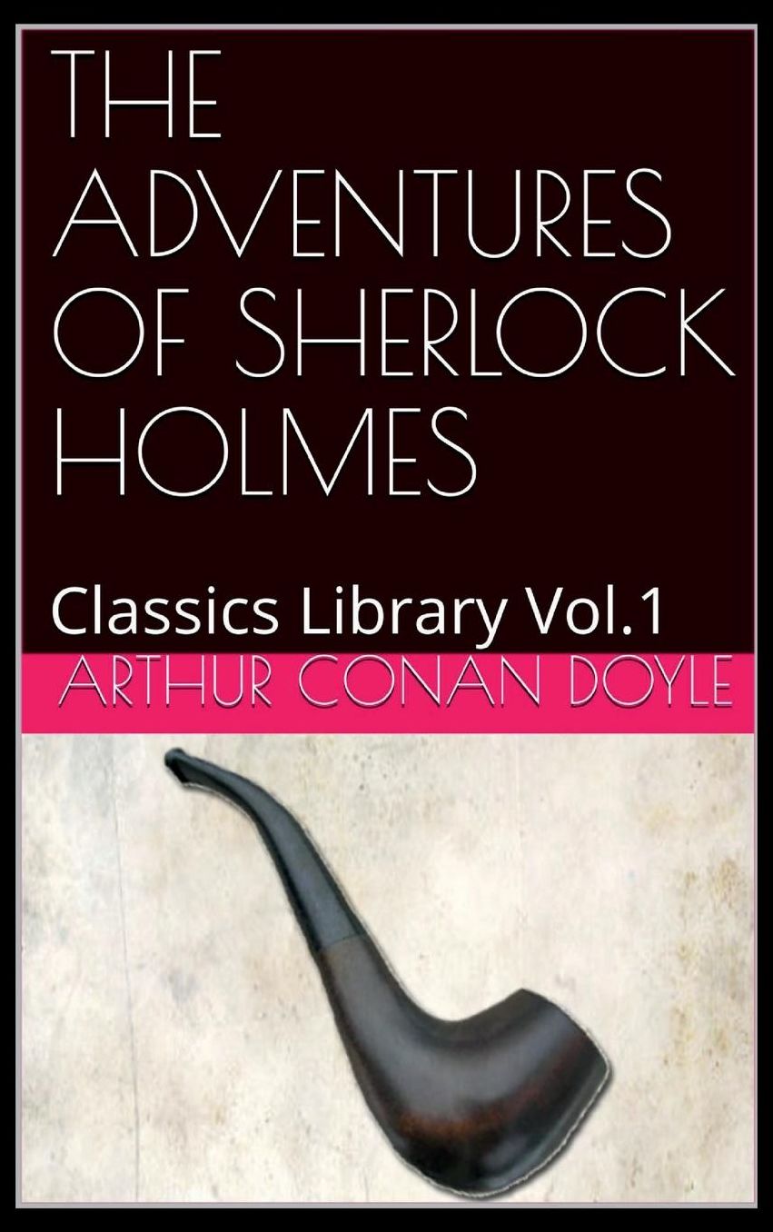 The Adventures of Sherlock Holmes