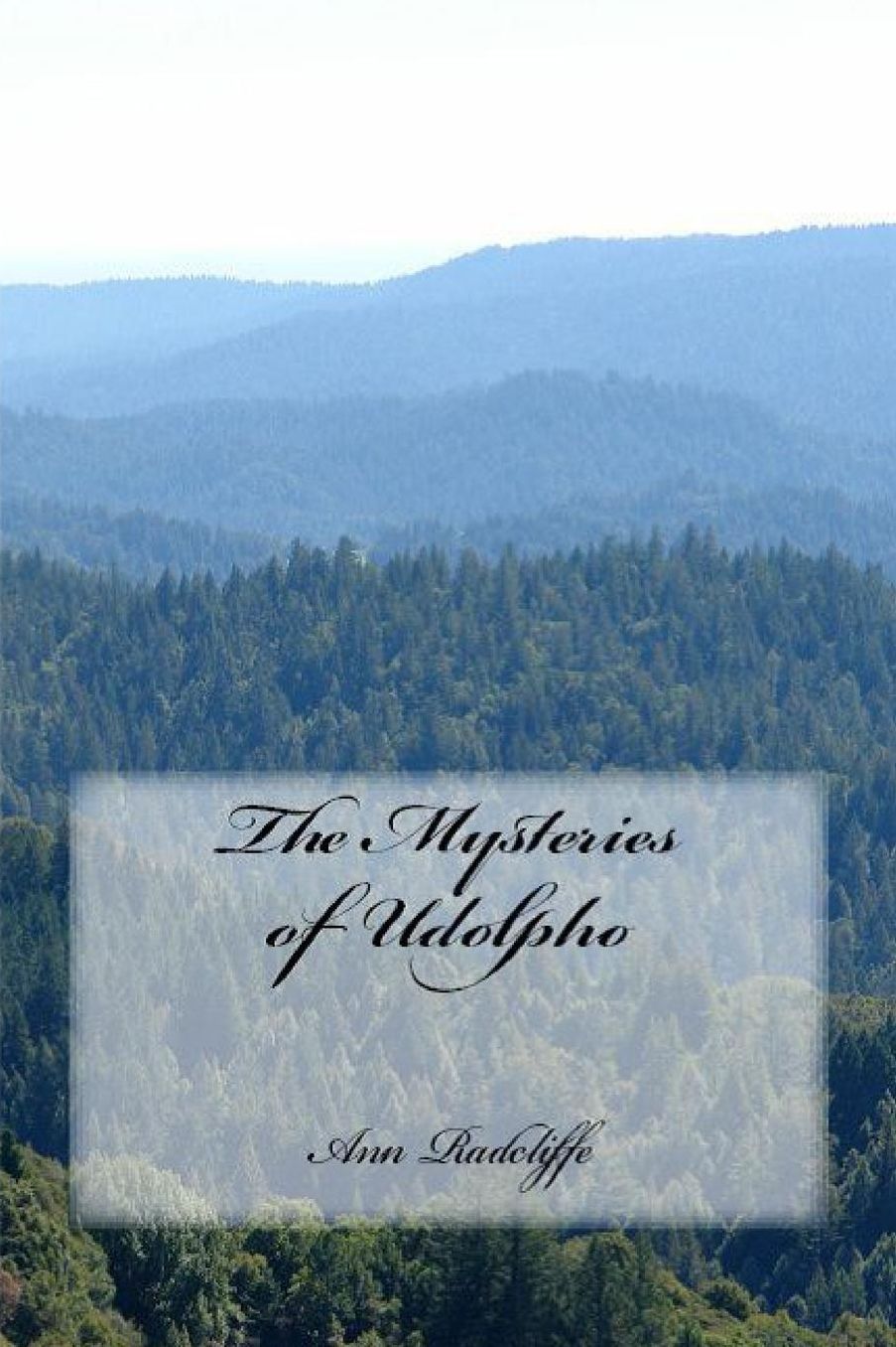 The Mysteries of Udolpho