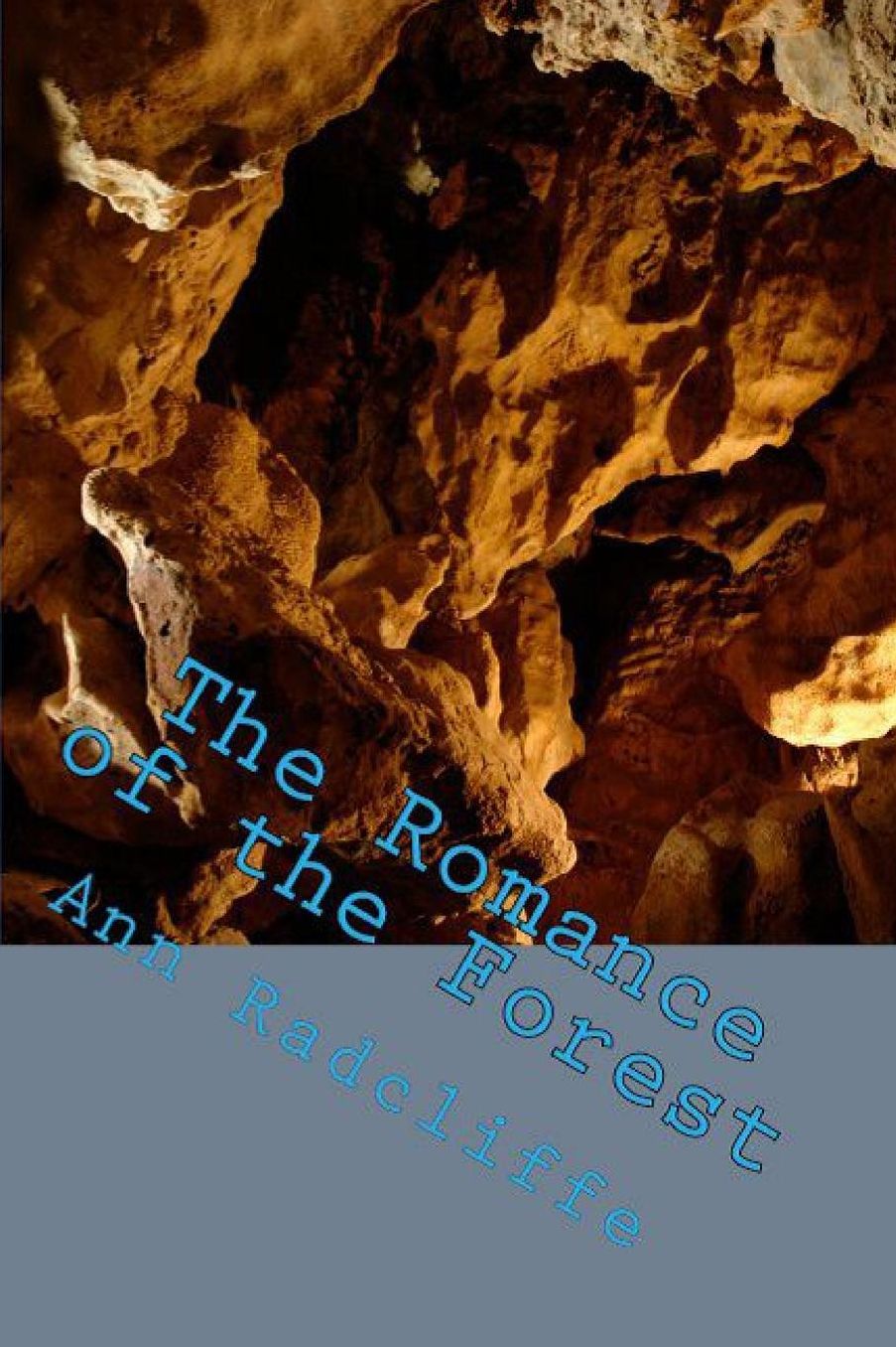 The Romance of the Forest