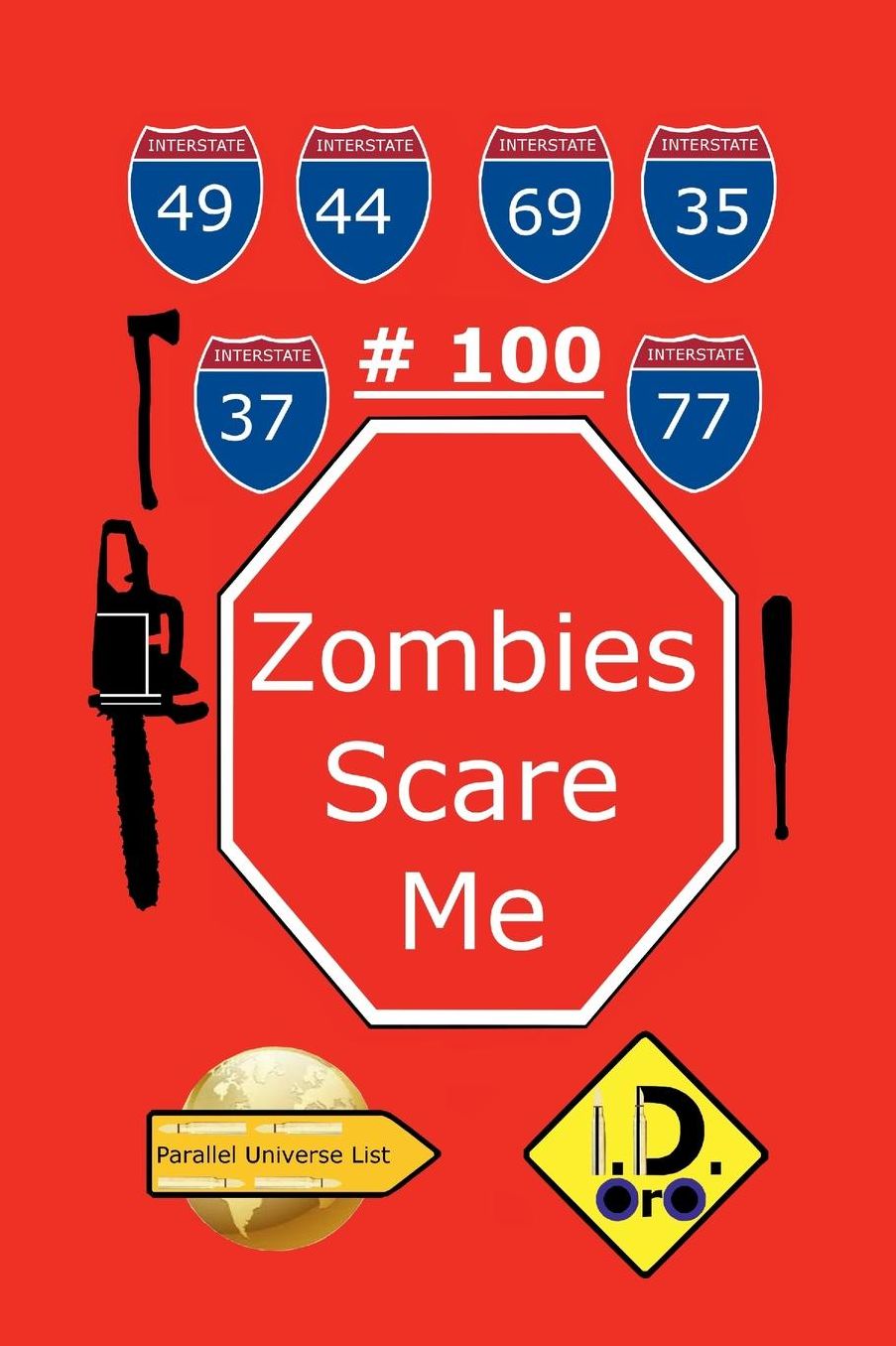 Zombies Scare Me 100 (Edicao em Portugues)