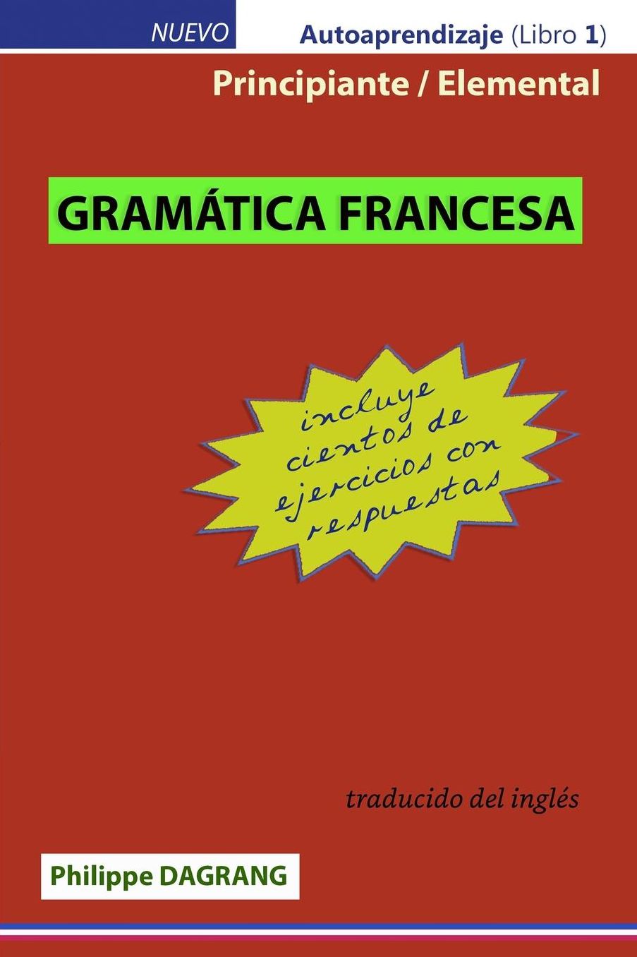 Gramatica Francesa - principiante / elemental (con respuestas)