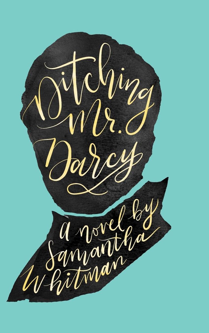 Ditching Mr. Darcy