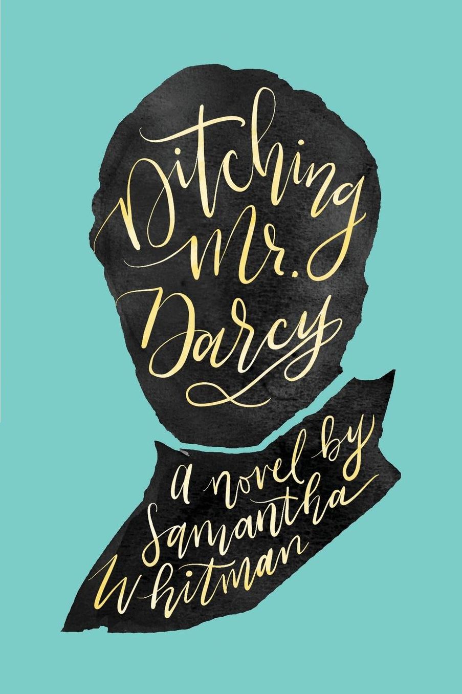 Ditching Mr. Darcy