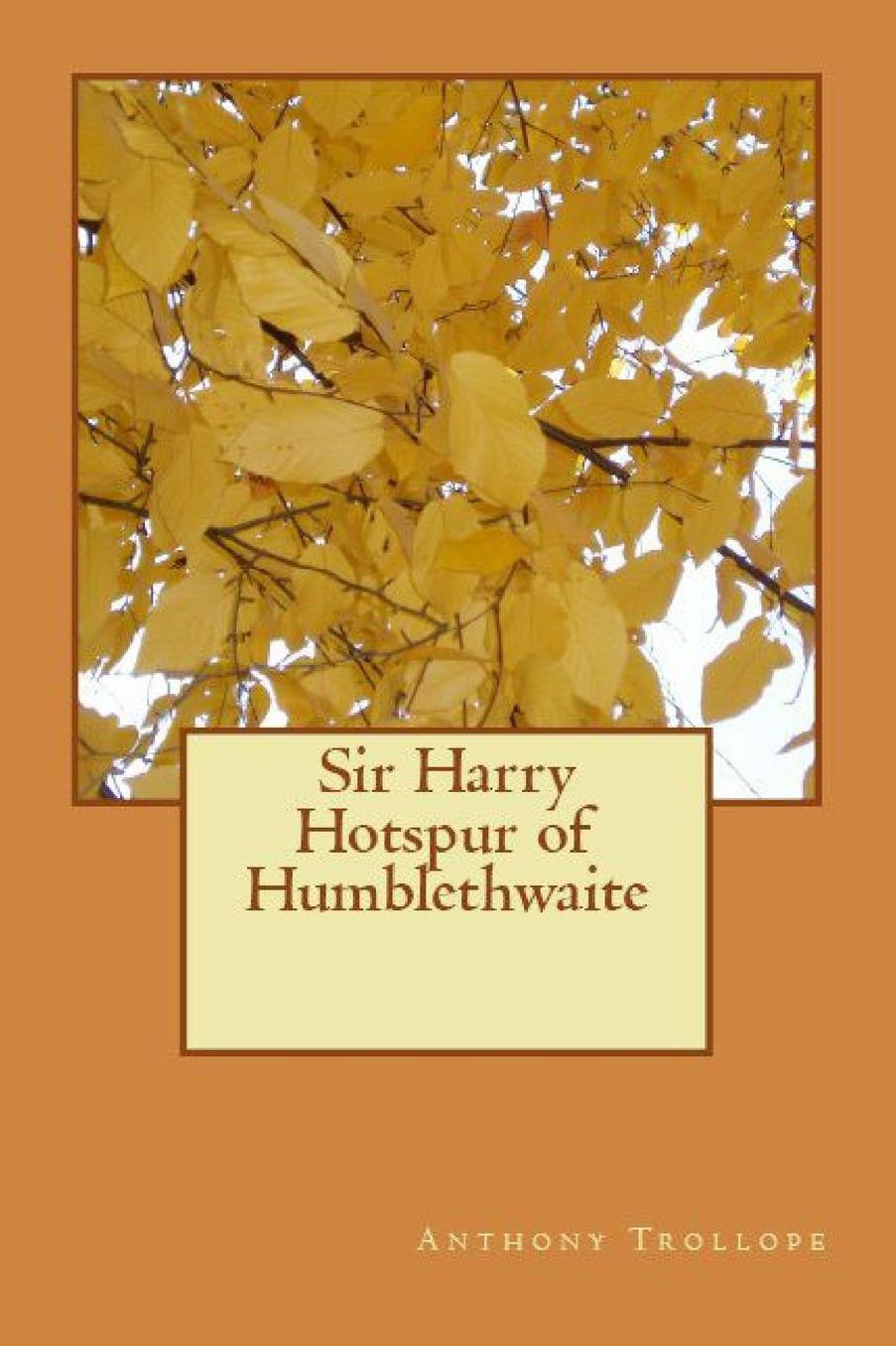 Sir Harry Hotspur of Humblethwaite