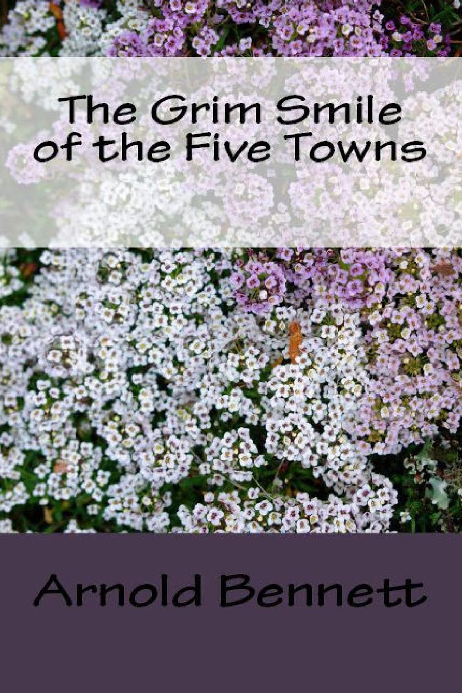 The Grim Smile of the Five Towns