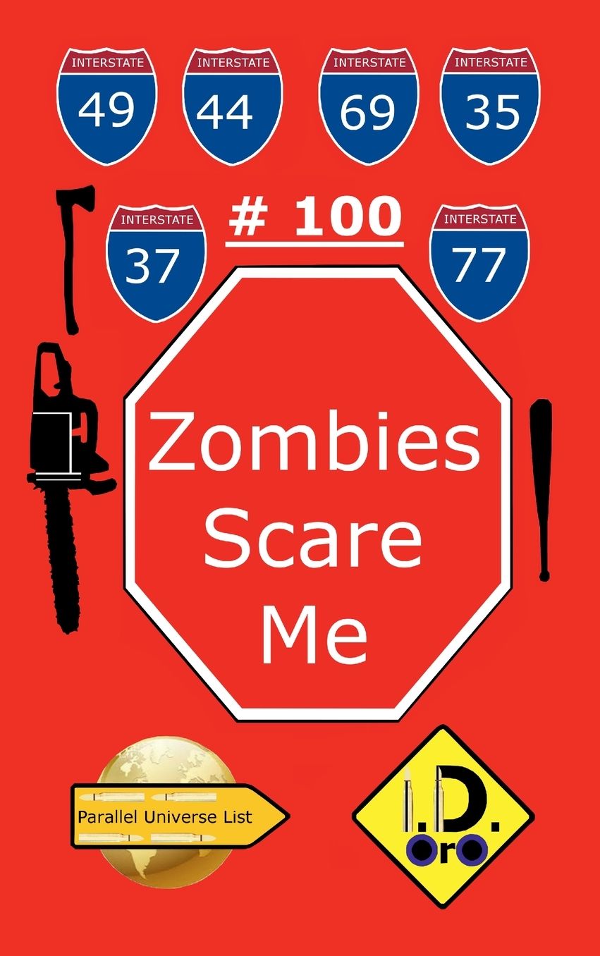 Zombies Scare Me 100 (Edicion en espanol)