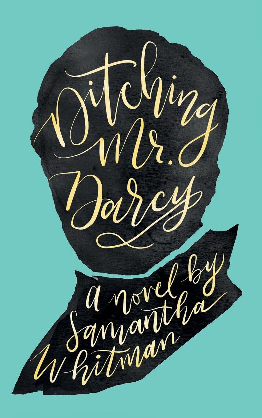 Ditching Mr. Darcy
