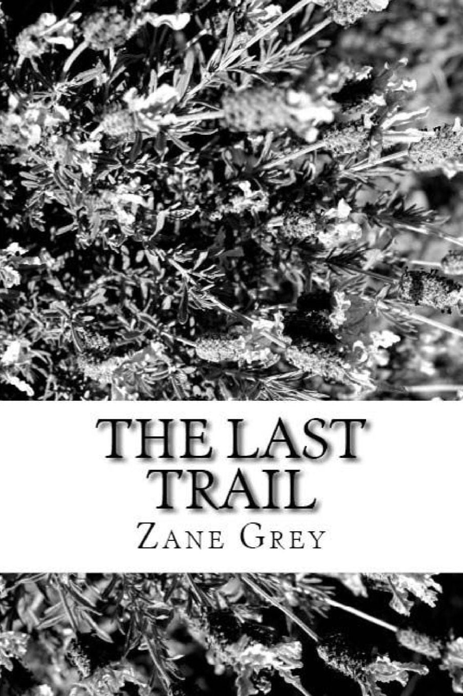 The Last Trail