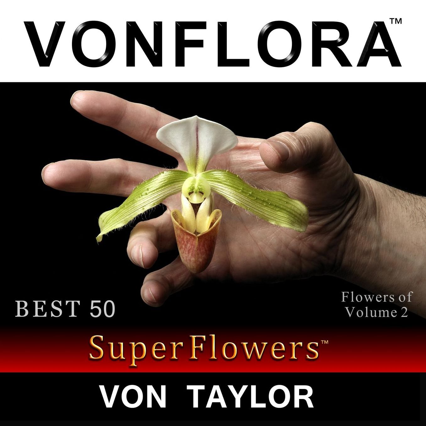 VONFLORA SuperFlowers: Best 50 Flowers of Volume 1