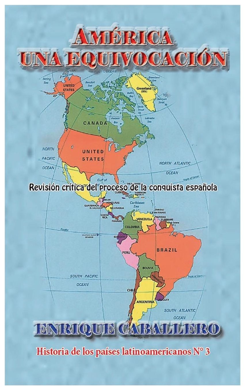 America una equivocacion