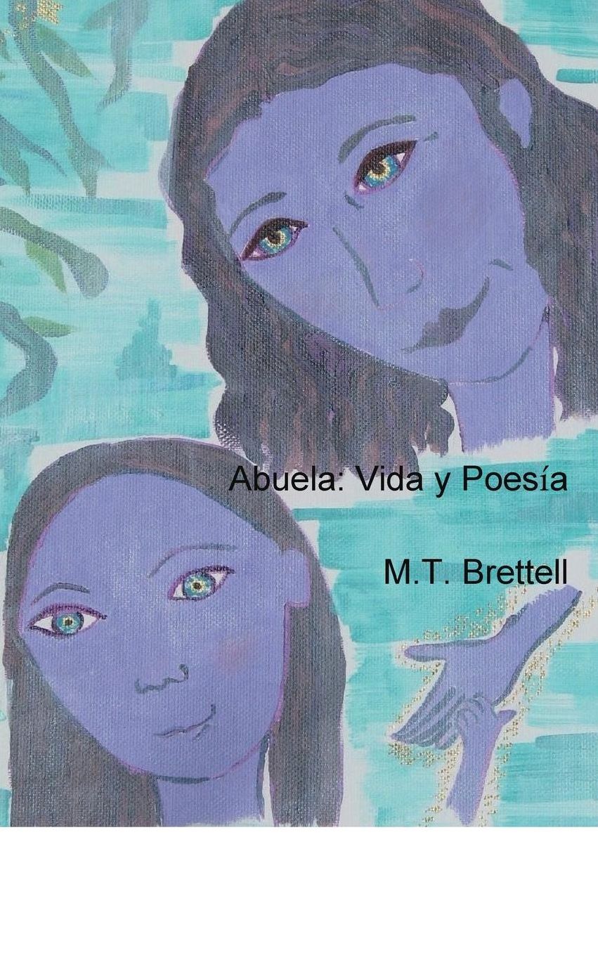 Abuela, Vida y Poesia