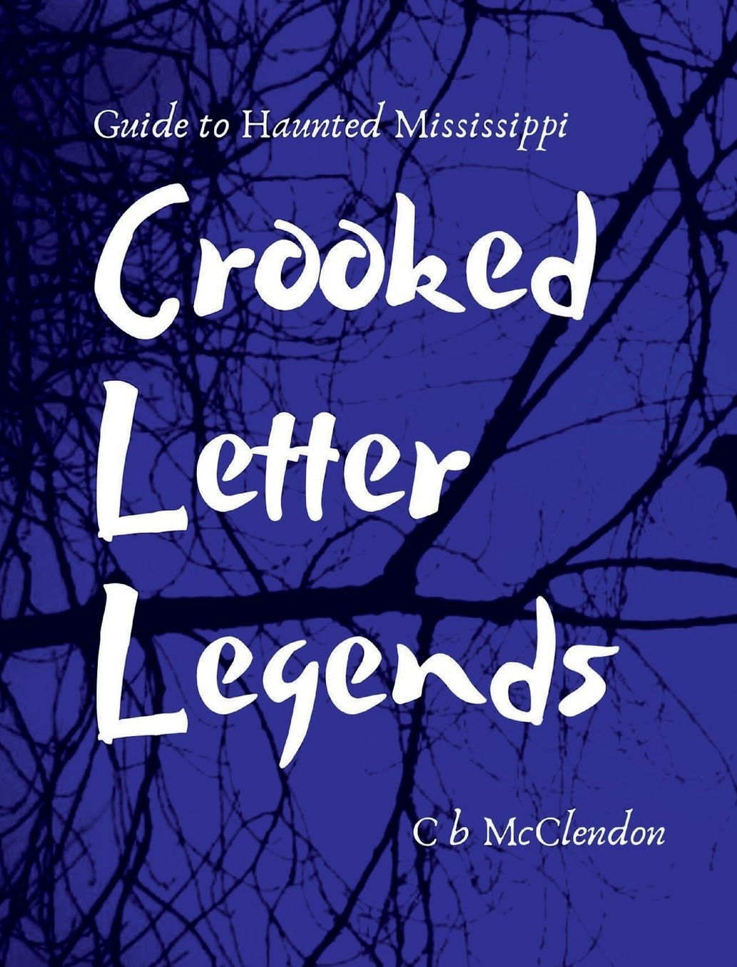 Crooked Letter Legends