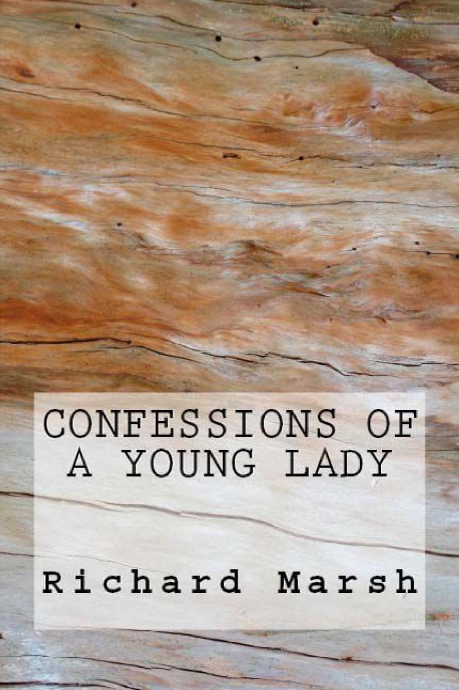 Confessions of a Young Lady