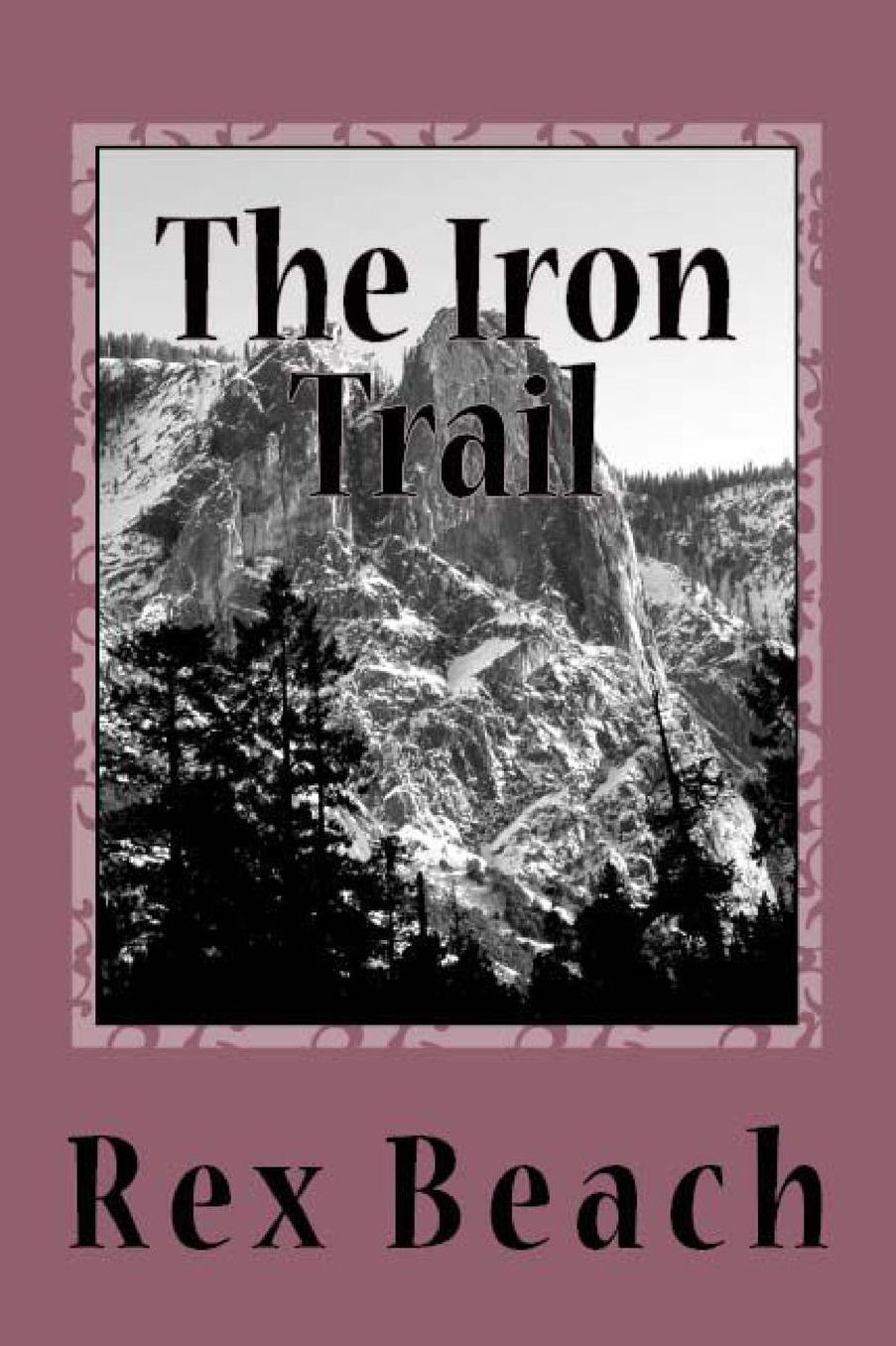 The Iron Trail