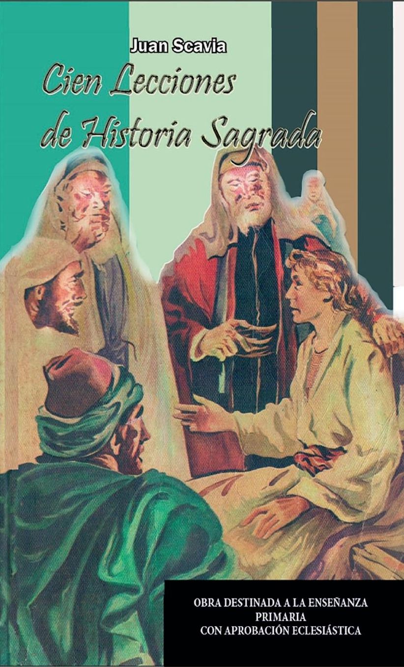 Cien Lecciones de Historia Sagrada