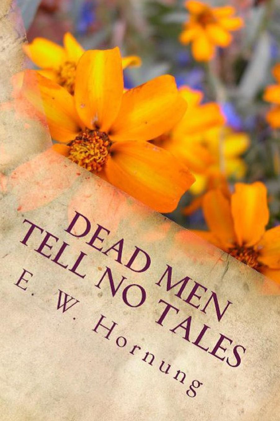 Dead Men Tell No Tales
