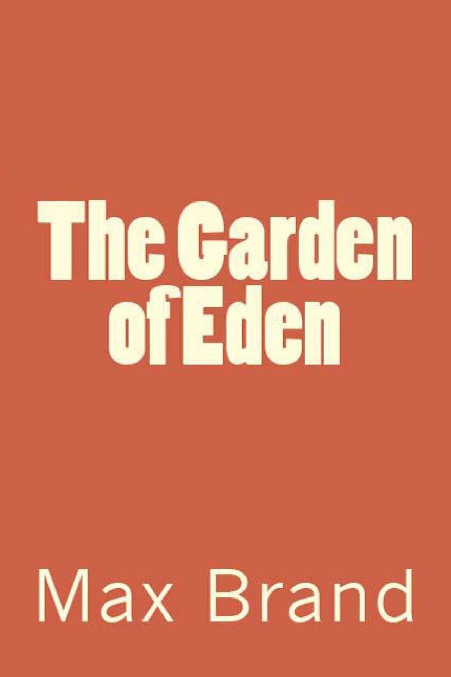 The Garden of Eden
