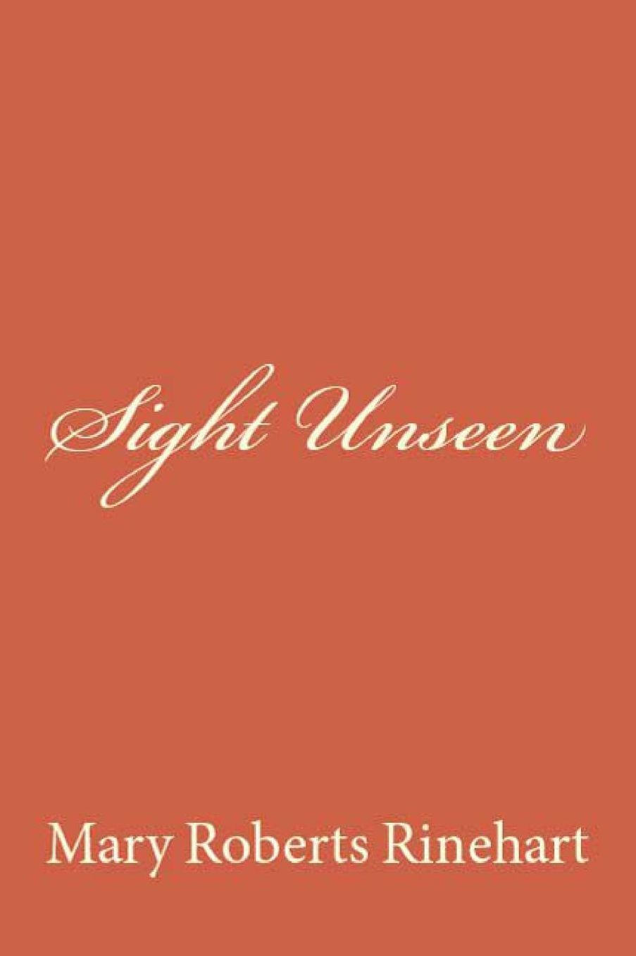 Sight Unseen
