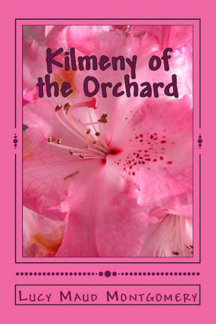 Kilmeny of the Orchard