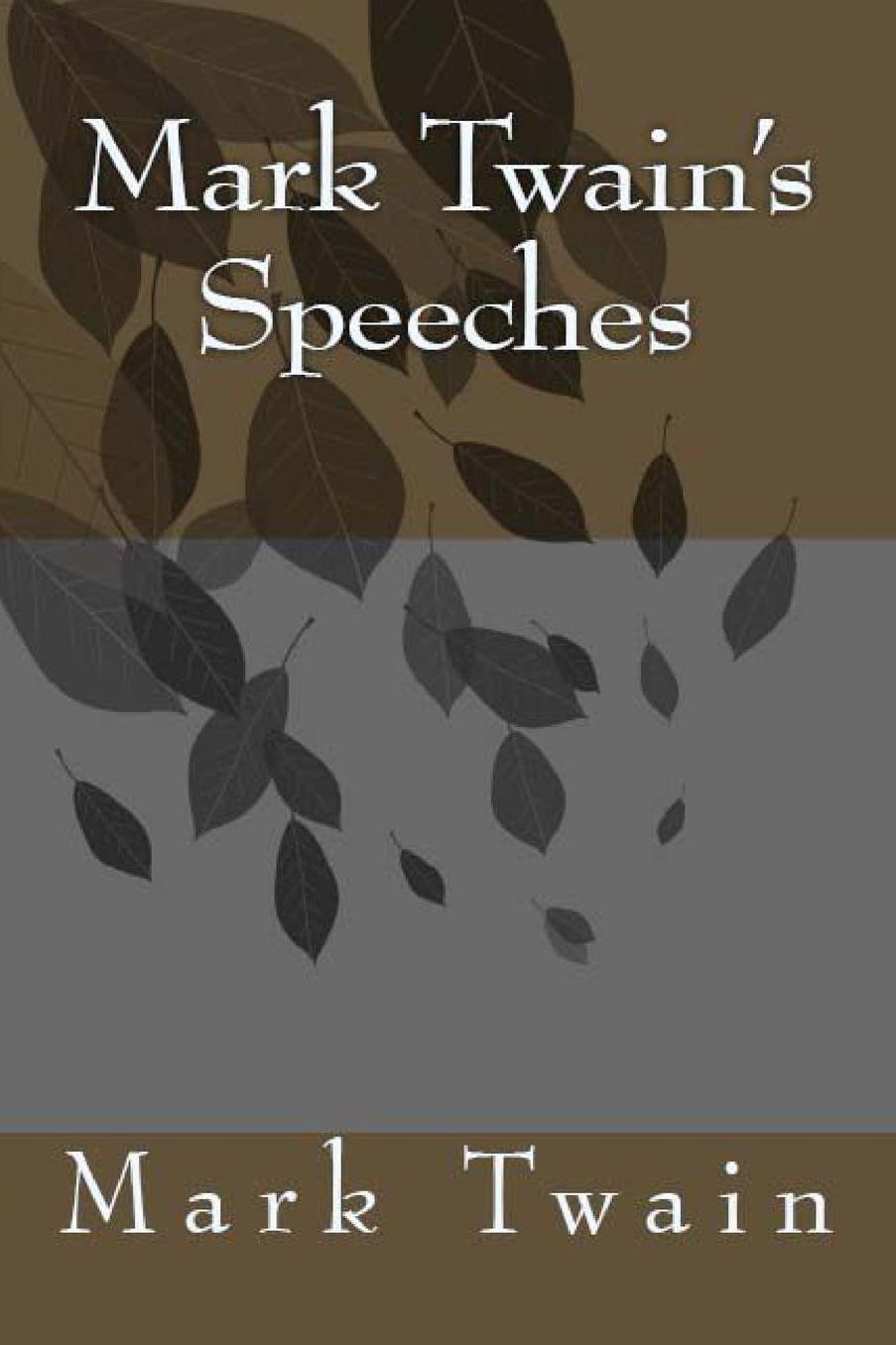 Mark Twain's Speeches