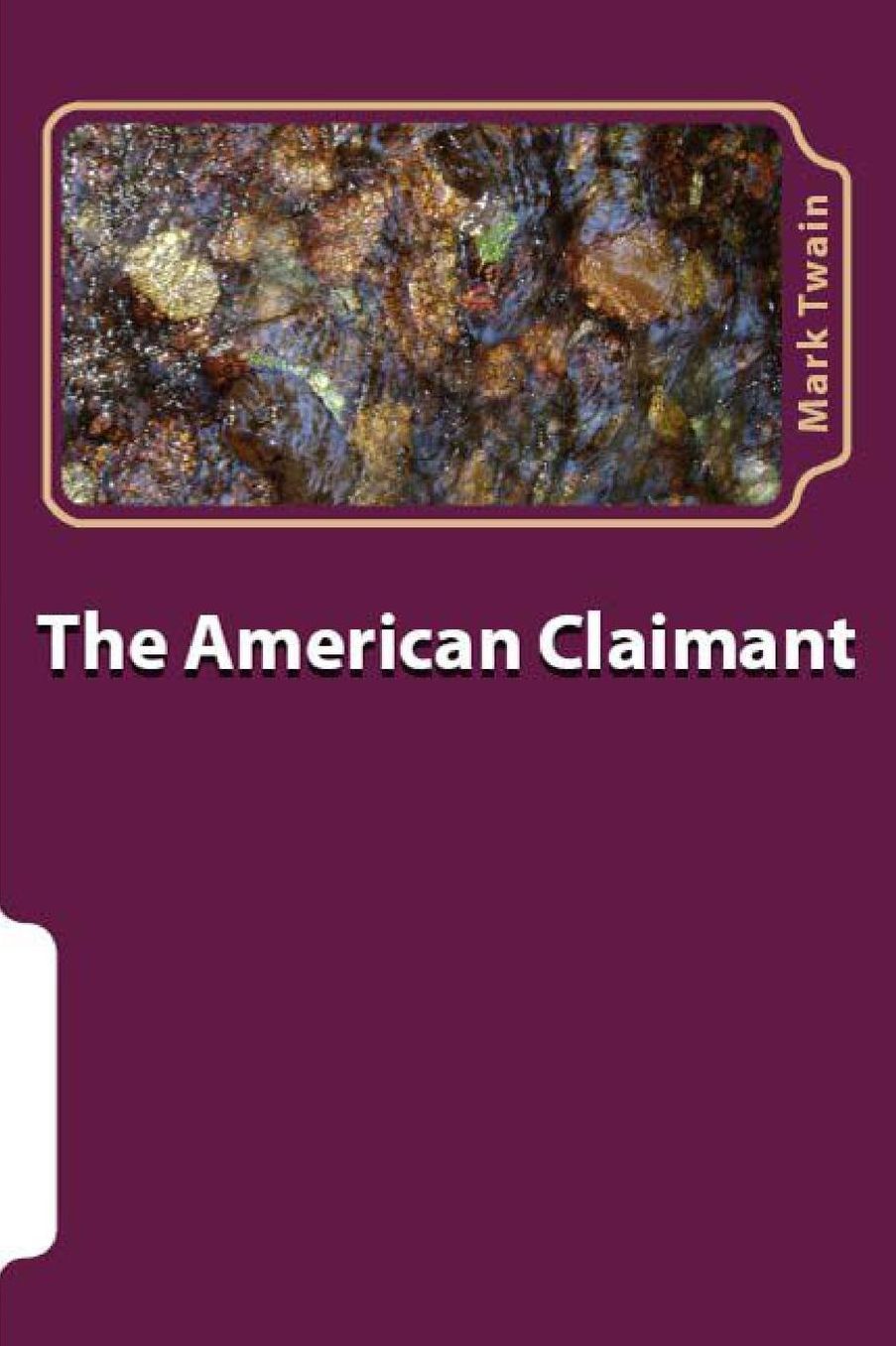 The American Claimant