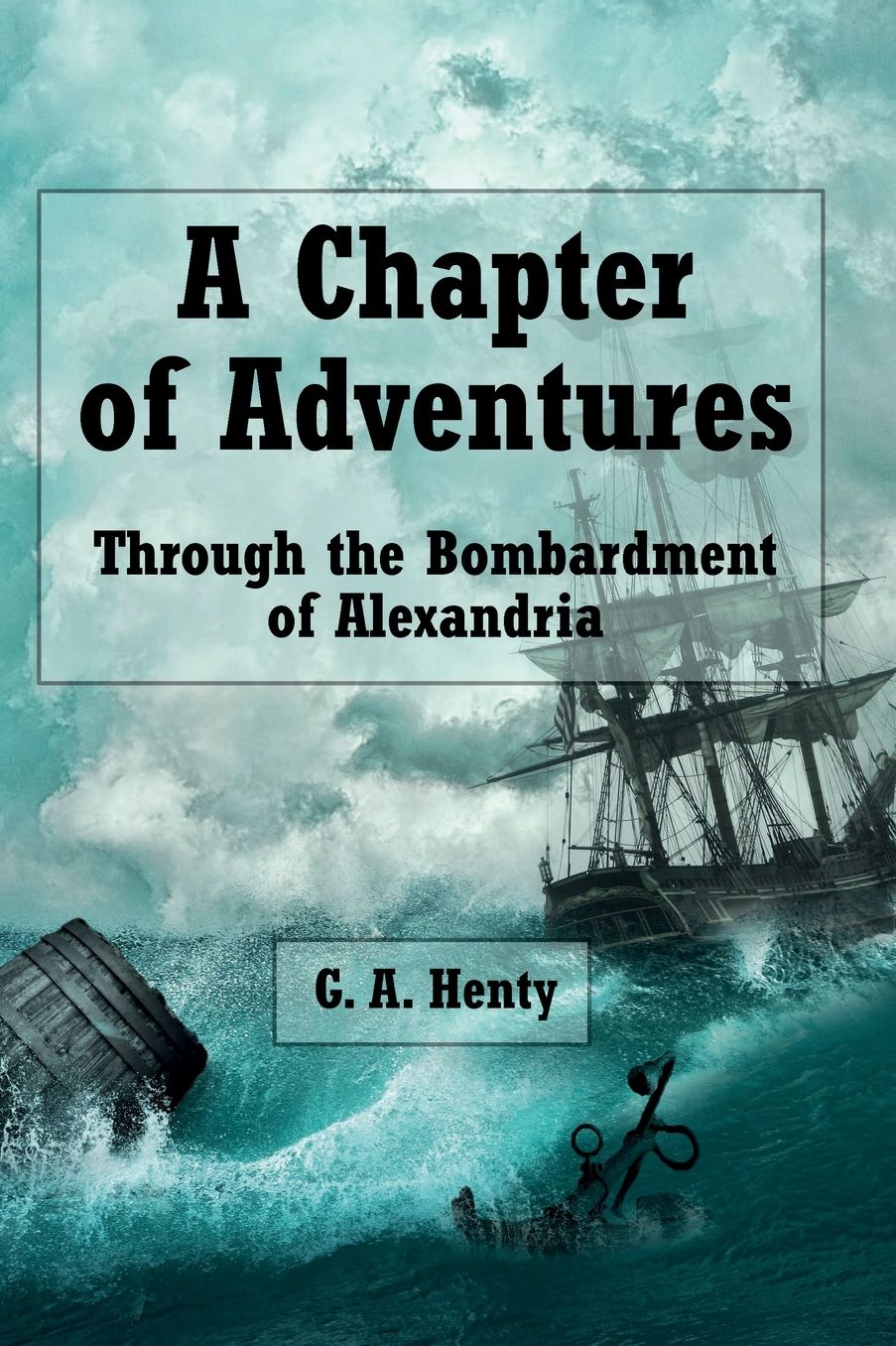 A Chapter of Adventures