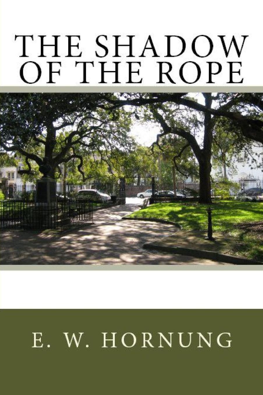The Shadow of the Rope