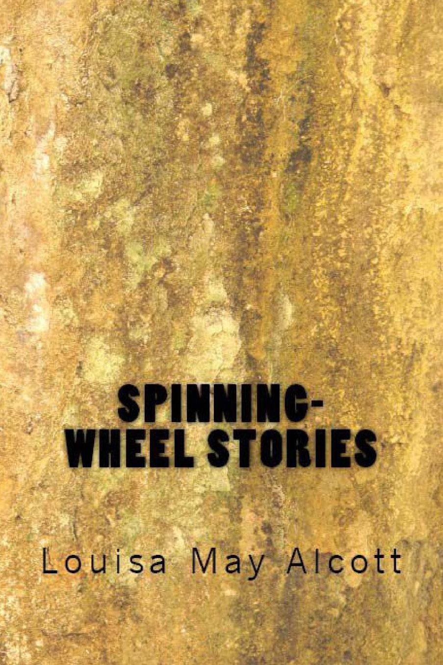 Spinning-Wheel Stories