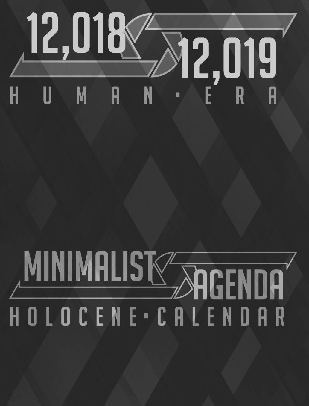Minimalist Agenda: 12,018 & 12,019 Human Era Two-Year Holocene Calendar [2018 & 2019]