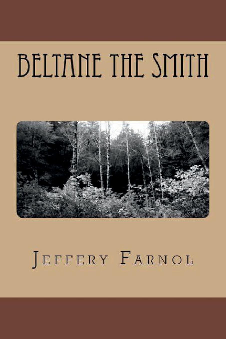 Beltane The Smith
