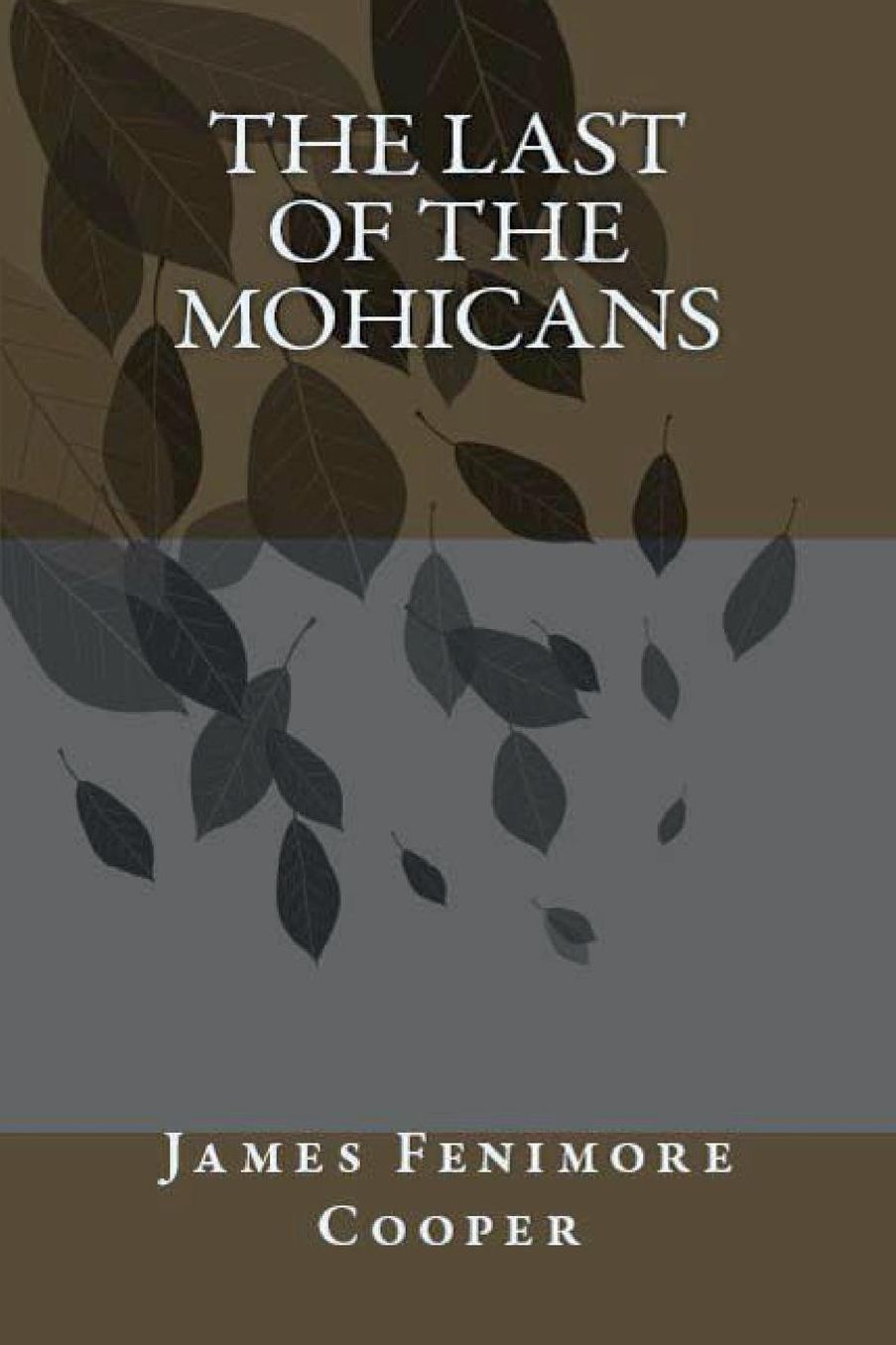 The Last of the Mohicans