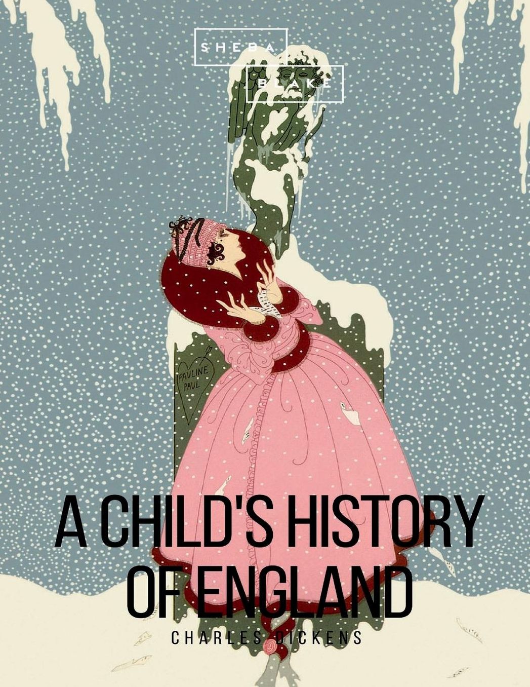 A Child's History of England