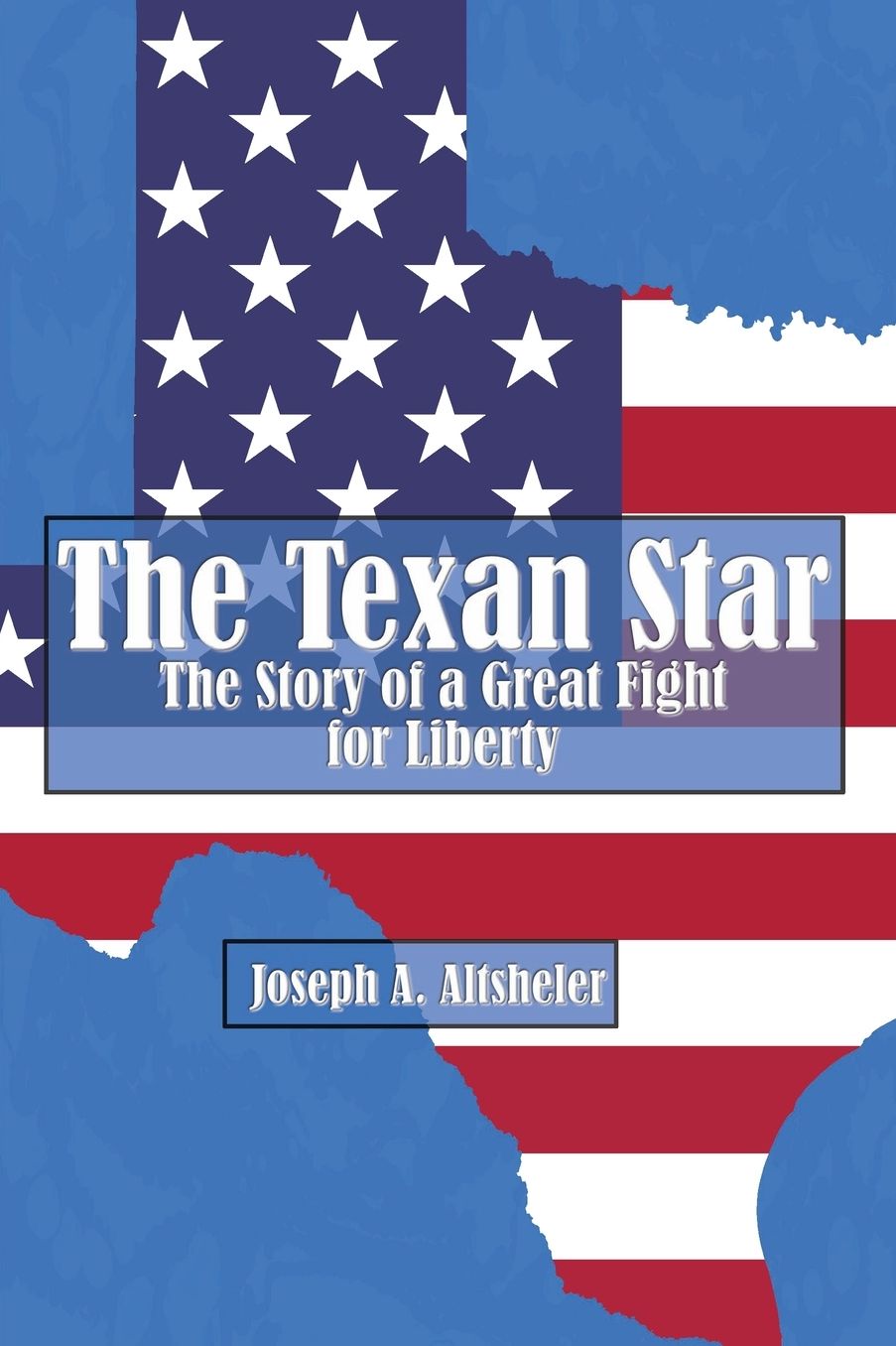 The Texan Star (Illustrated Edition)