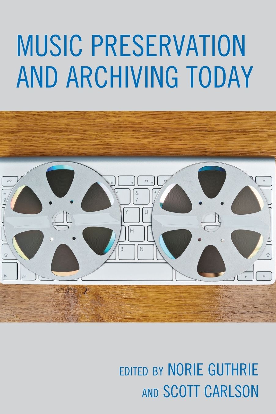 Music Preservation and Archiving Today