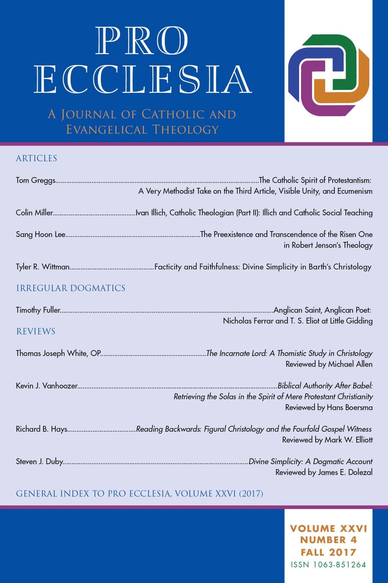 Pro Ecclesia Vol 26-N4: A Journal of Catholic and Evangelical Theology