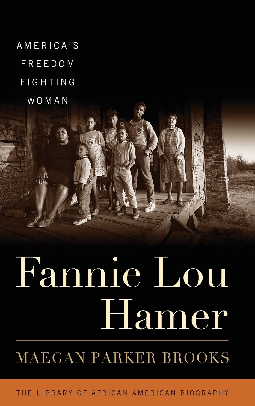 Fannie Lou Hamer : America's Freedom Fighting Woman