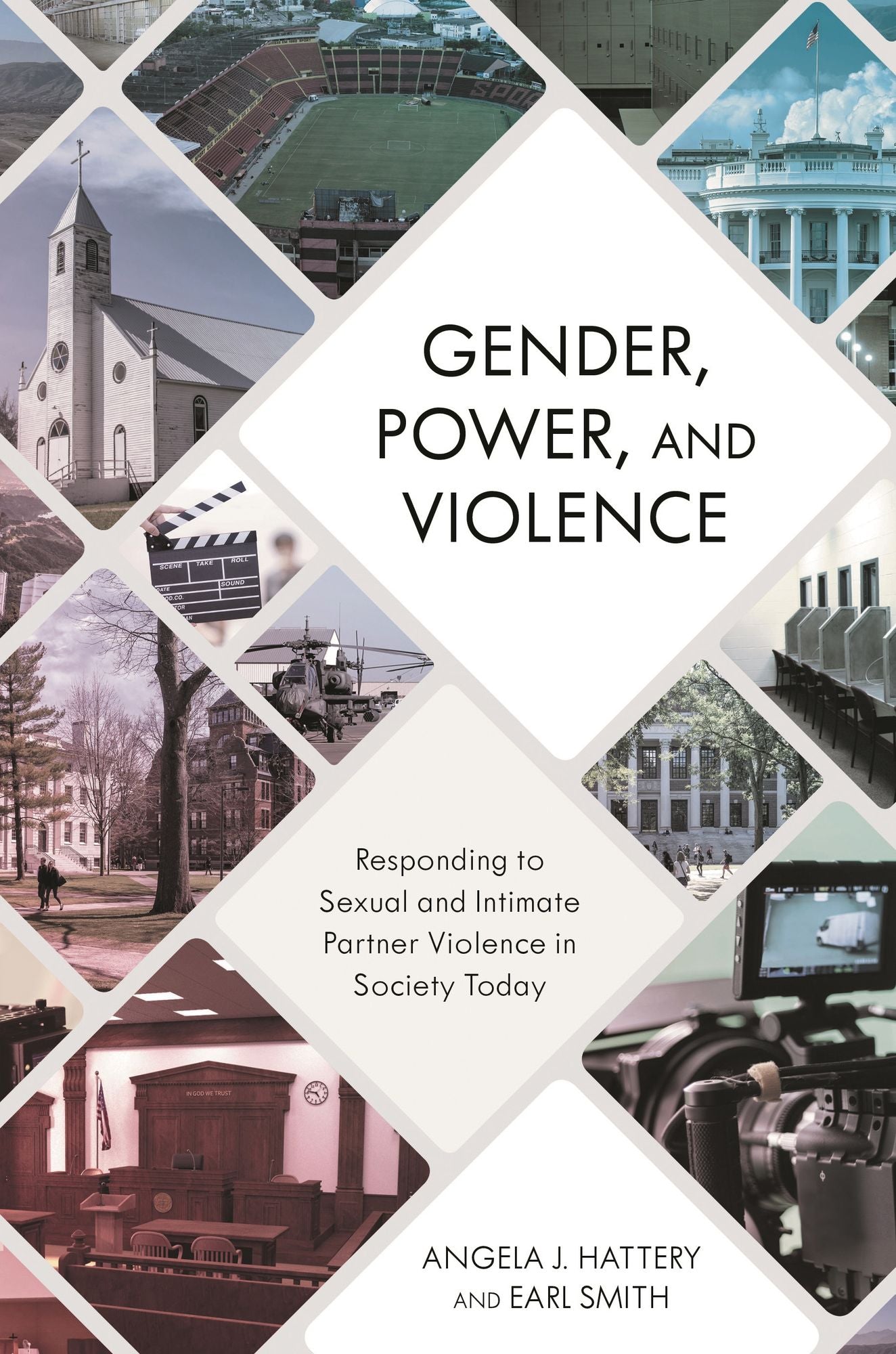 Gender, Power, and Violence: Responding to Sexual and Intimate Partner Violence in Society Today