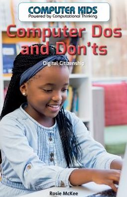 Computer DOS and Dont's: Digital Citizenship