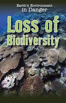 Loss of Biodiversity