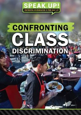 Confronting Class Discrimination