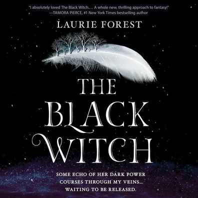 The Black Witch (Black Witch Chronicles Series #1)