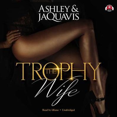 The Trophy Wife