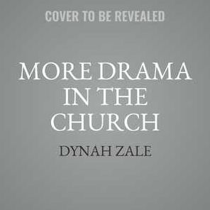 More Drama in the Church