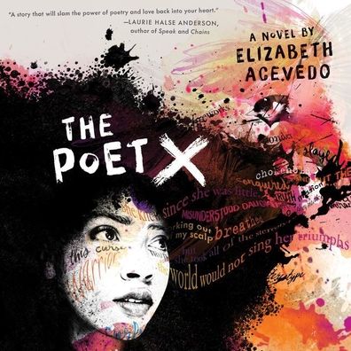The Poet X : Library Edition