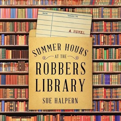 Summer Hours at the Robbers Library