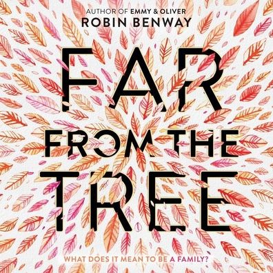 Far from the Tree