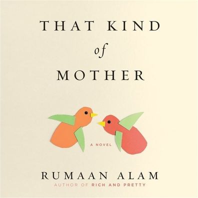 That Kind of Mother