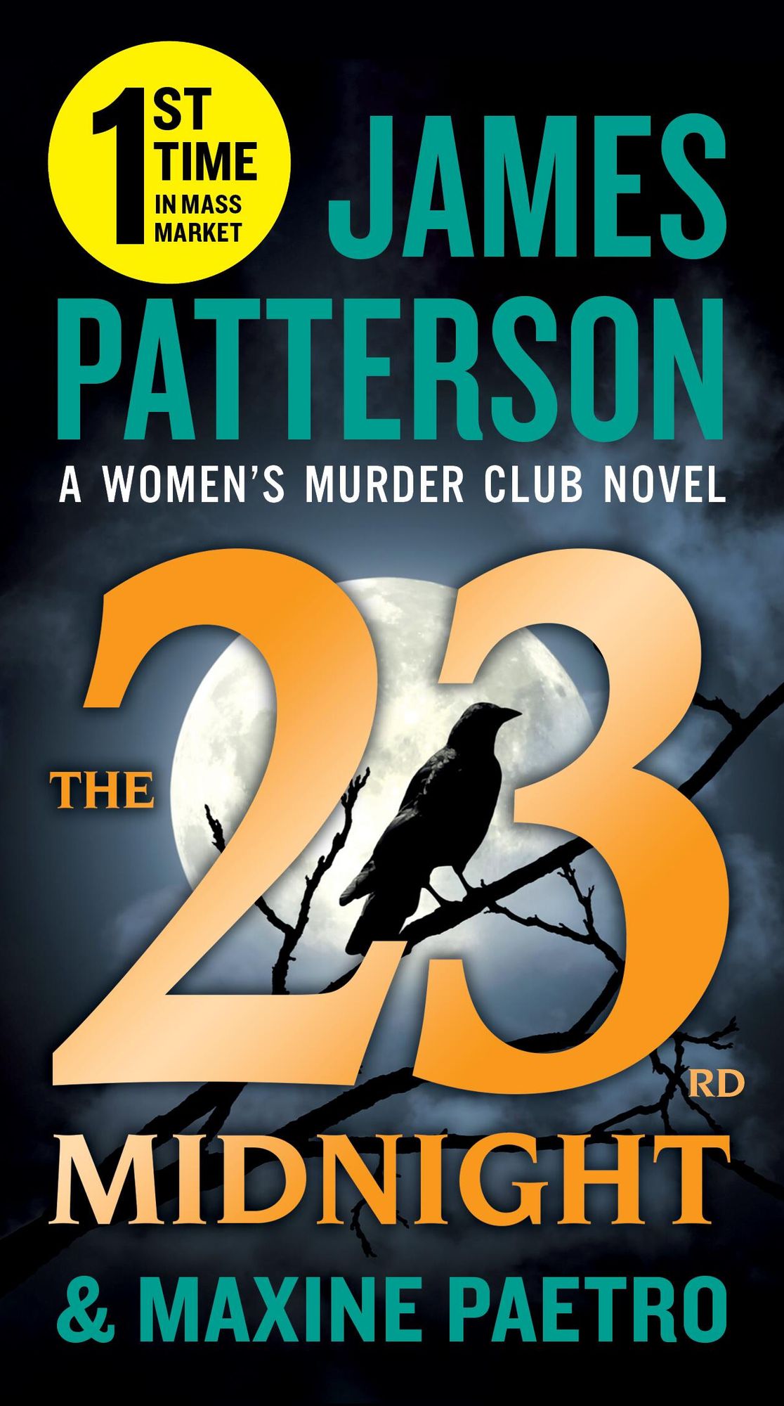 The 23rd Midnight: If You Haven't Read the Women's Murder Club, Start Here