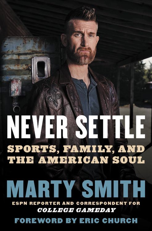 Never Settle : Sports, Family, and the American Soul