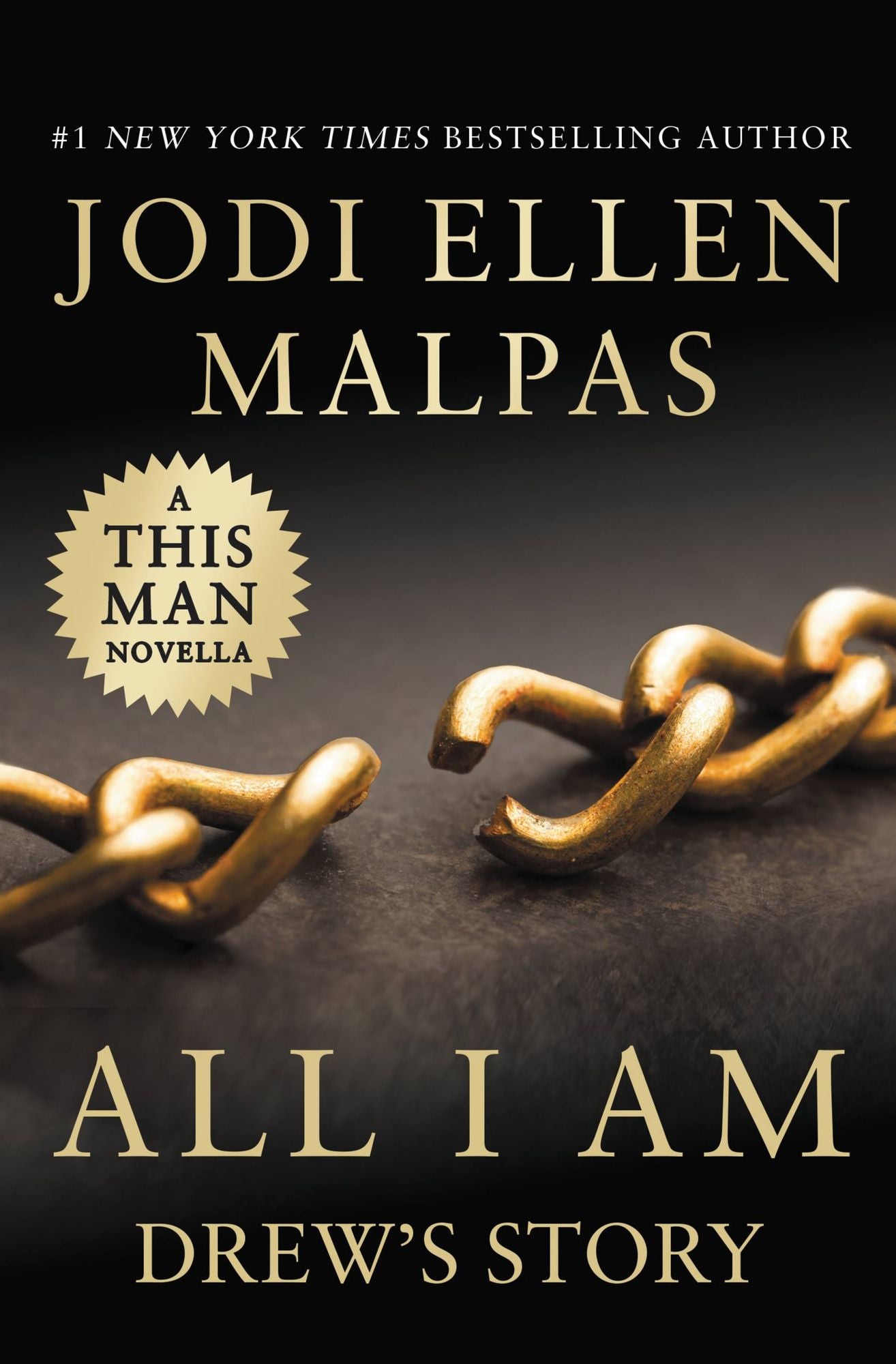 All I Am: Drew's Story (A This Man Novella)